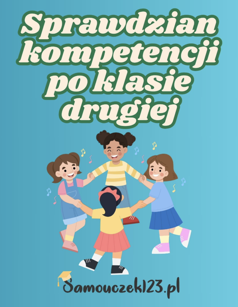 Sprawdzian kompetencji po klasie drugiej